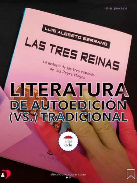 Literatura de autoedición (vs.) tradicional — Alterciclo – cultura y&nbsp;creatividad