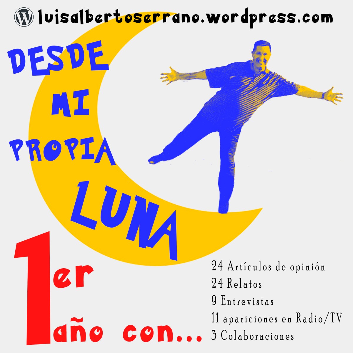 El Blog «Desde mi propia luna» cumple 1&nbsp;año