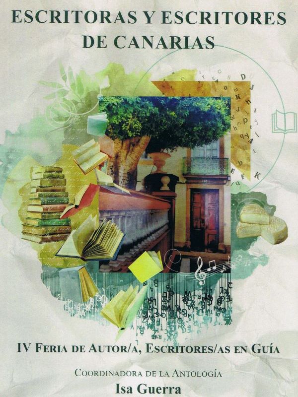 Mi relato «LA MUJER DEL AGUA» publicado en la Antología de la Feria de Autor/a de&nbsp;Guía